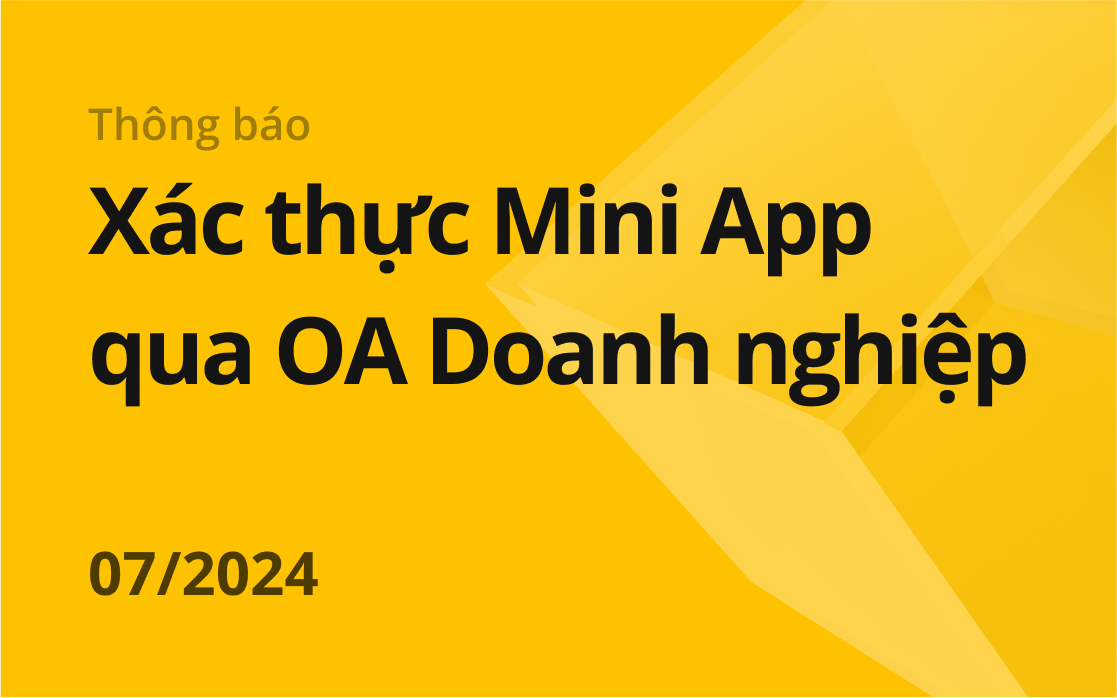 Th ng B o H ng D n X c Th c Mini App Qua Zalo OA Zalo Mini App Th ng b o h ng d n x c th c mini app qua zalo oa zalo mini app