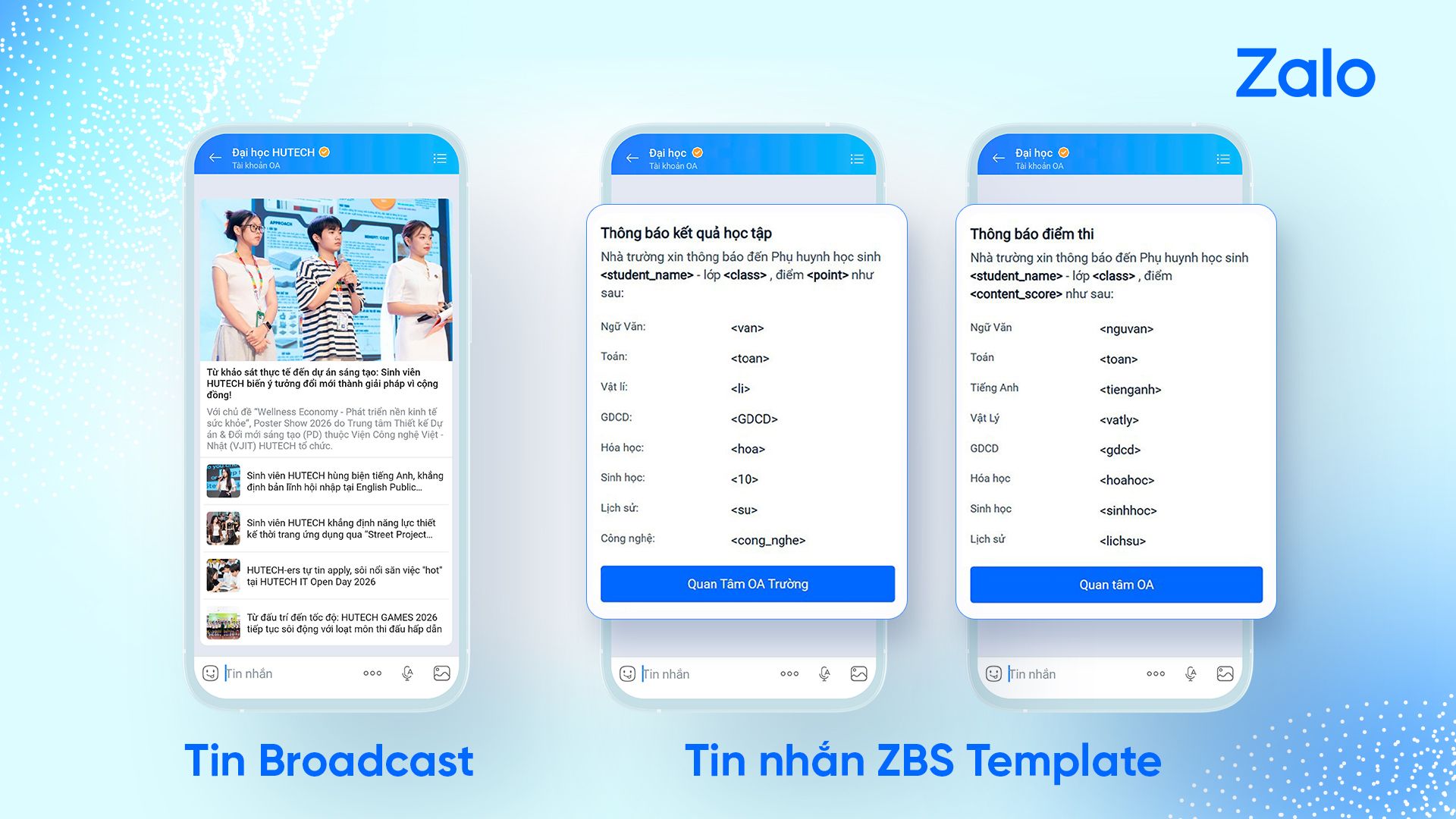 Kịch bản tin nhắn Broadcast và ZBS Template nuôi dưỡng thí sinh